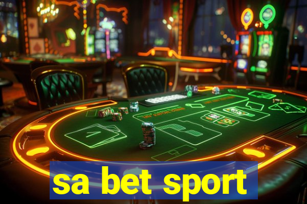 sa bet sport